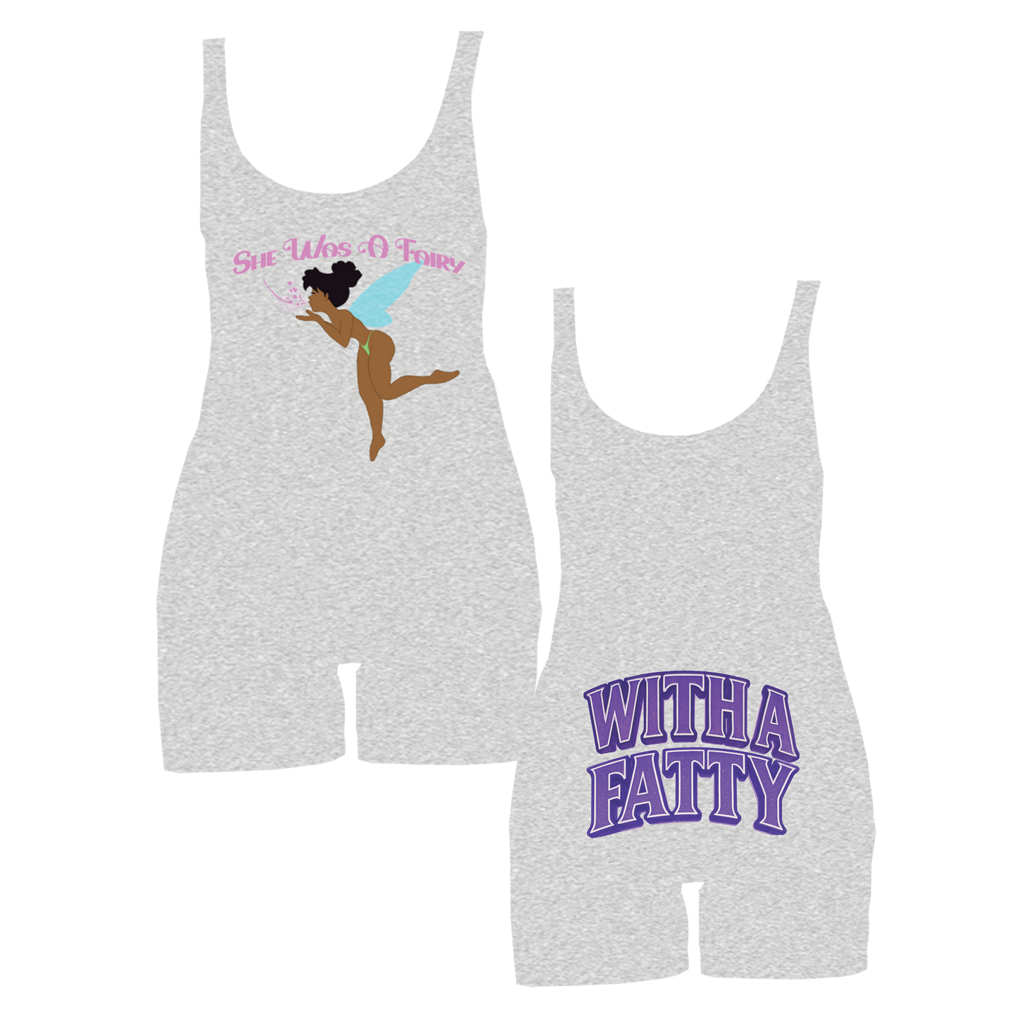 WITH A FATTY ROMPER - HEATHER GREY